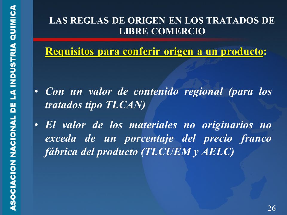 LAS REGLAS DE ORIGEN EN LOS TRATADOS DE LIBRE COMERCIO