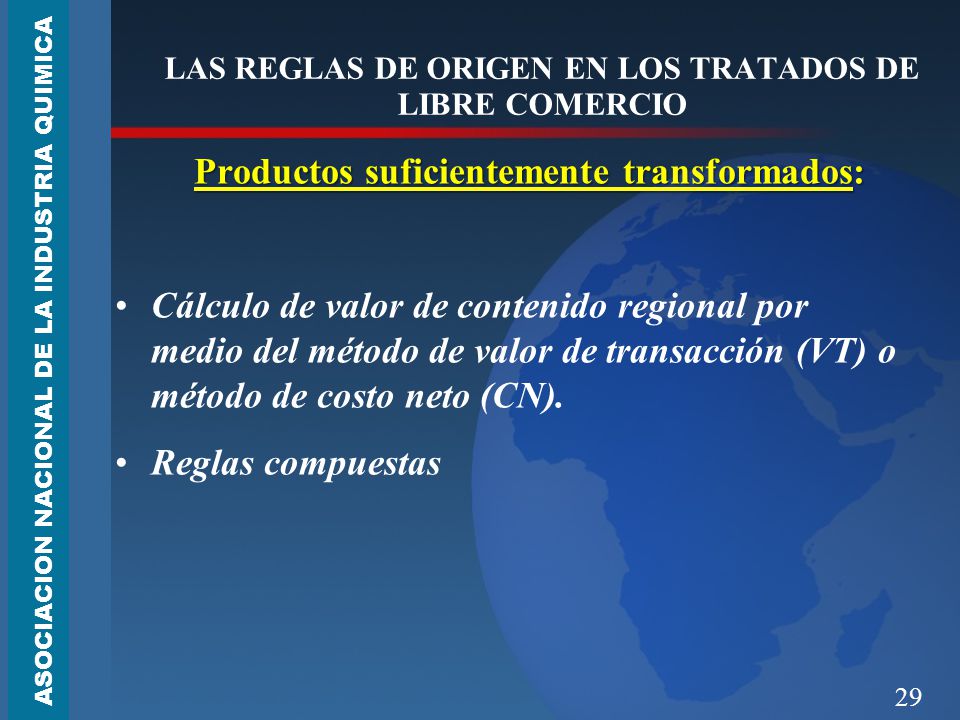 LAS REGLAS DE ORIGEN EN LOS TRATADOS DE LIBRE COMERCIO