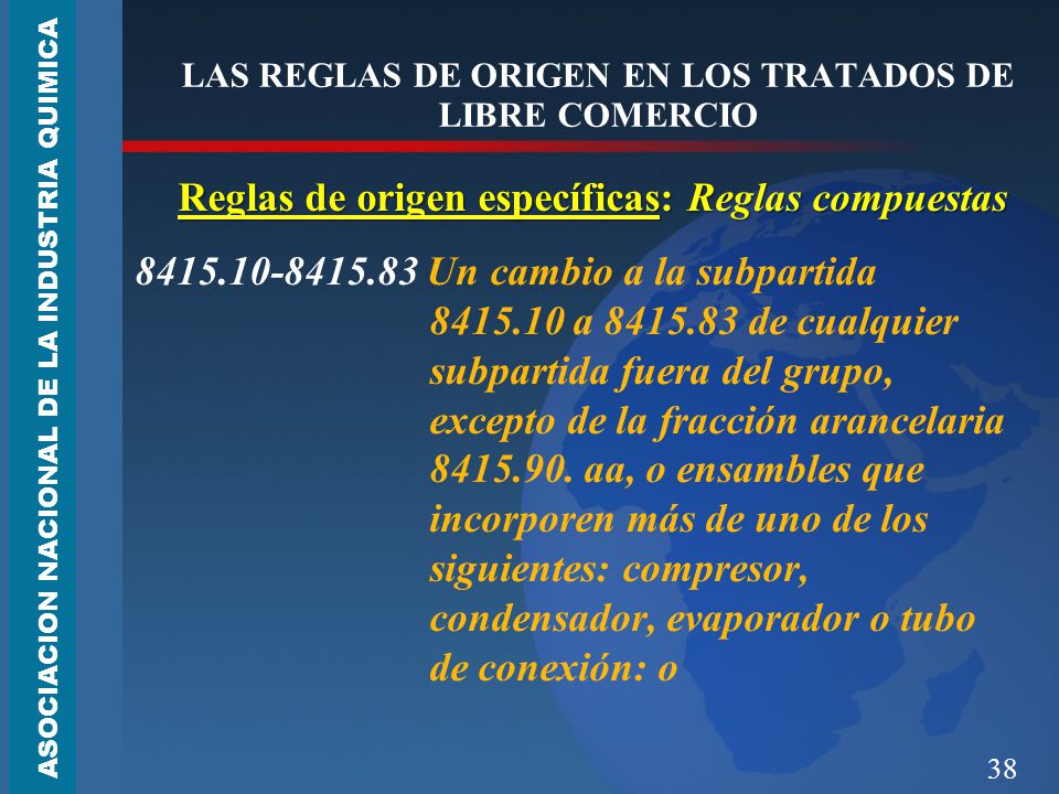LAS REGLAS DE ORIGEN EN LOS TRATADOS DE LIBRE COMERCIO