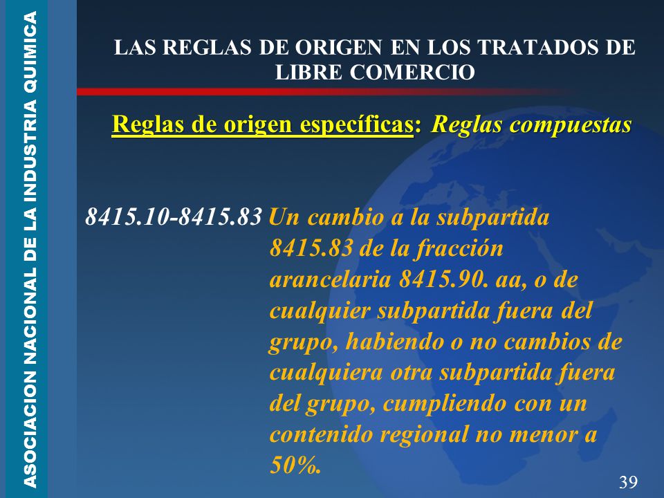 LAS REGLAS DE ORIGEN EN LOS TRATADOS DE LIBRE COMERCIO