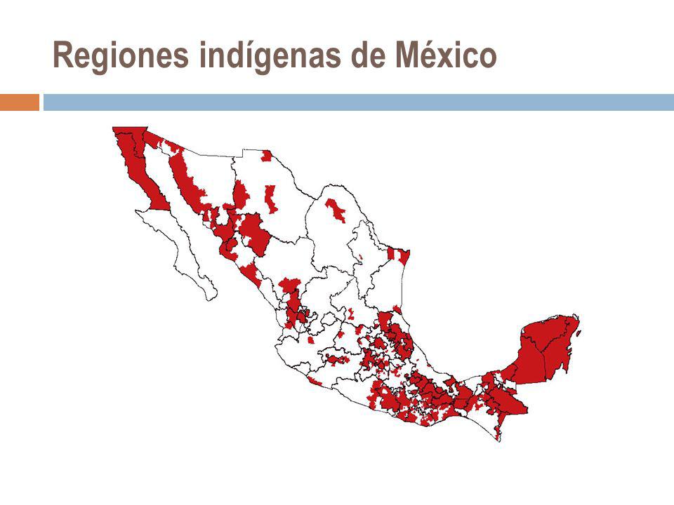 Regiones indígenas de México