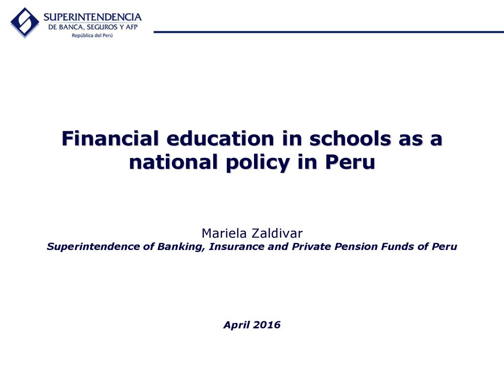 Financial education in schools as a national policy in Peru