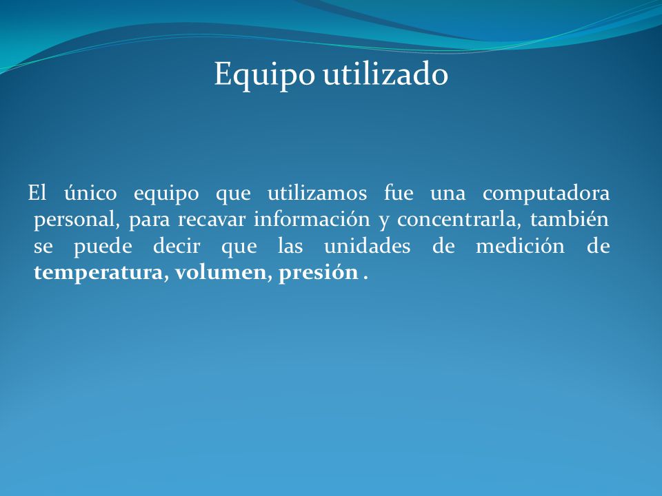 Equipo utilizado