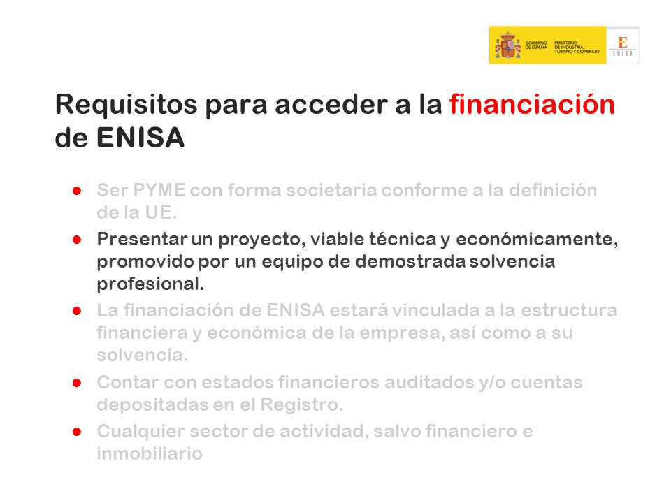 Requisitos para acceder a la financiación de ENISA