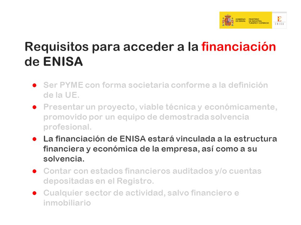 Requisitos para acceder a la financiación de ENISA