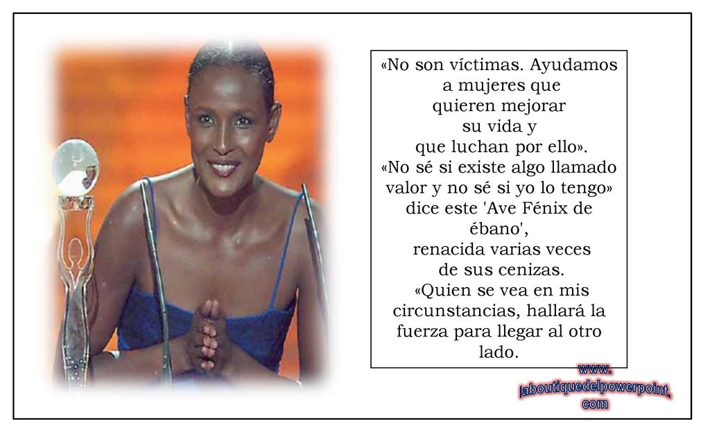 «No son víctimas. Ayudamos a mujeres que quieren mejorar su vida y
