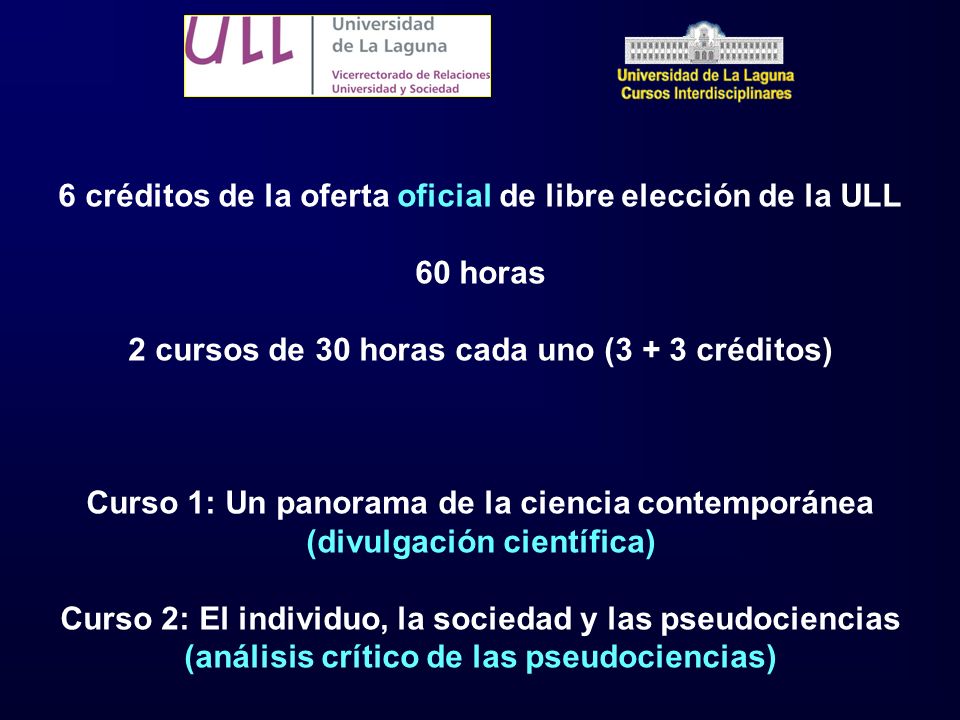 6 créditos de la oferta oficial de libre elección de la ULL 60 horas