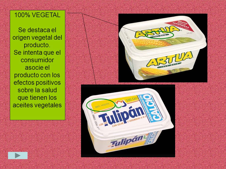 Se destaca el origen vegetal del producto.