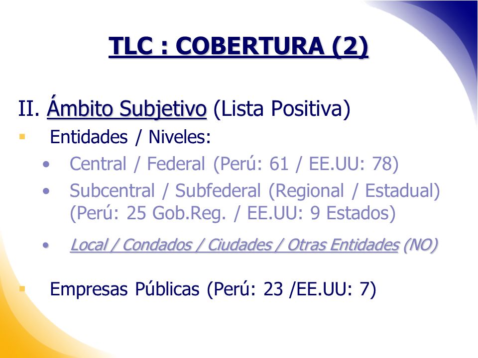TLC : COBERTURA (2) II. Ámbito Subjetivo (Lista Positiva)