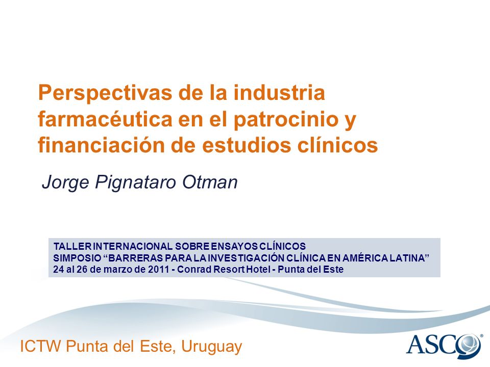 Perspectivas de la industria farmacéutica en el patrocinio y financiación de estudios clínicos