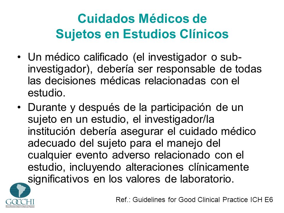 Cuidados Médicos de Sujetos en Estudios Clínicos