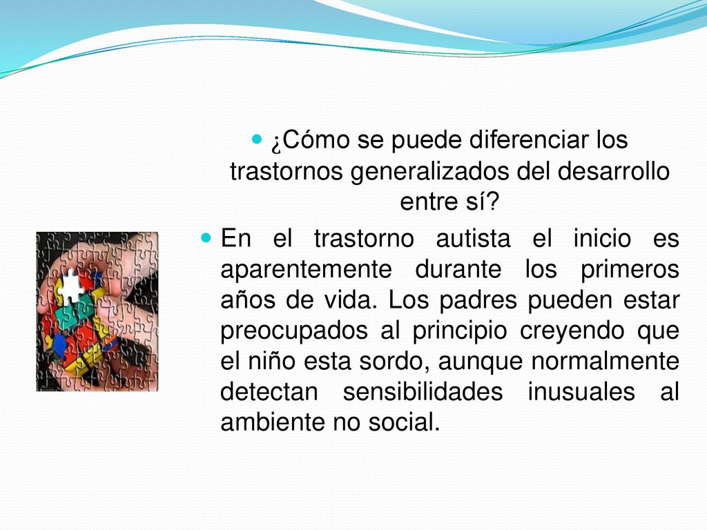 ¿Cómo se puede diferenciar los trastornos generalizados del desarrollo entre sí