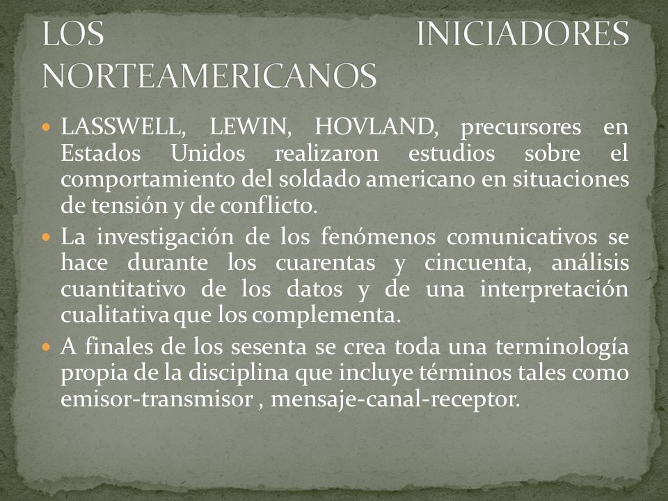LOS INICIADORES NORTEAMERICANOS