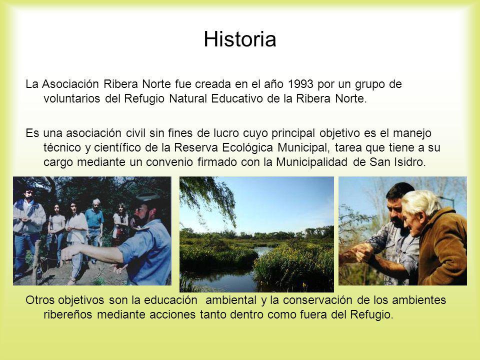 Historia La Asociación Ribera Norte fue creada en el año 1993 por un grupo de voluntarios del Refugio Natural Educativo de la Ribera Norte.
