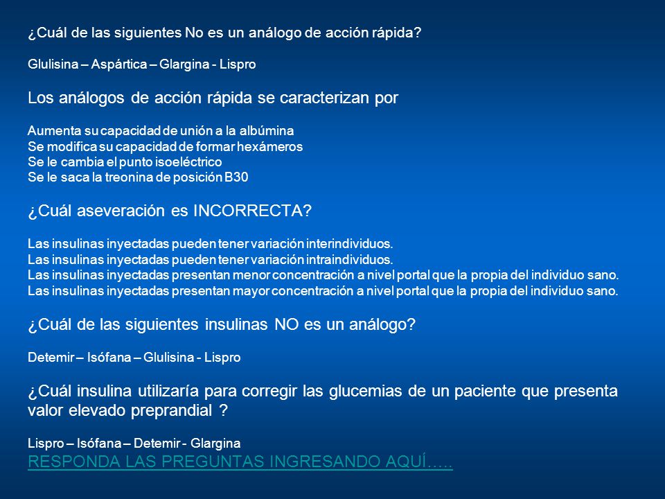 ¿Cuál de las siguientes No es un análogo de acción rápida