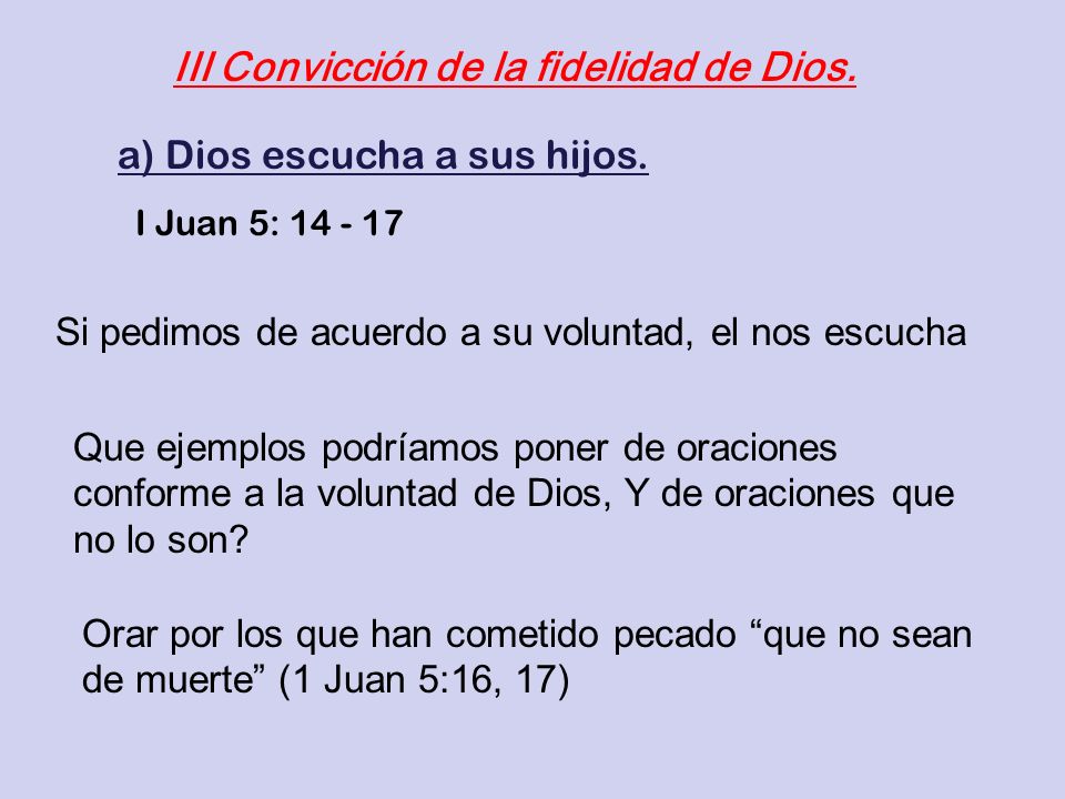 III Convicción de la fidelidad de Dios.