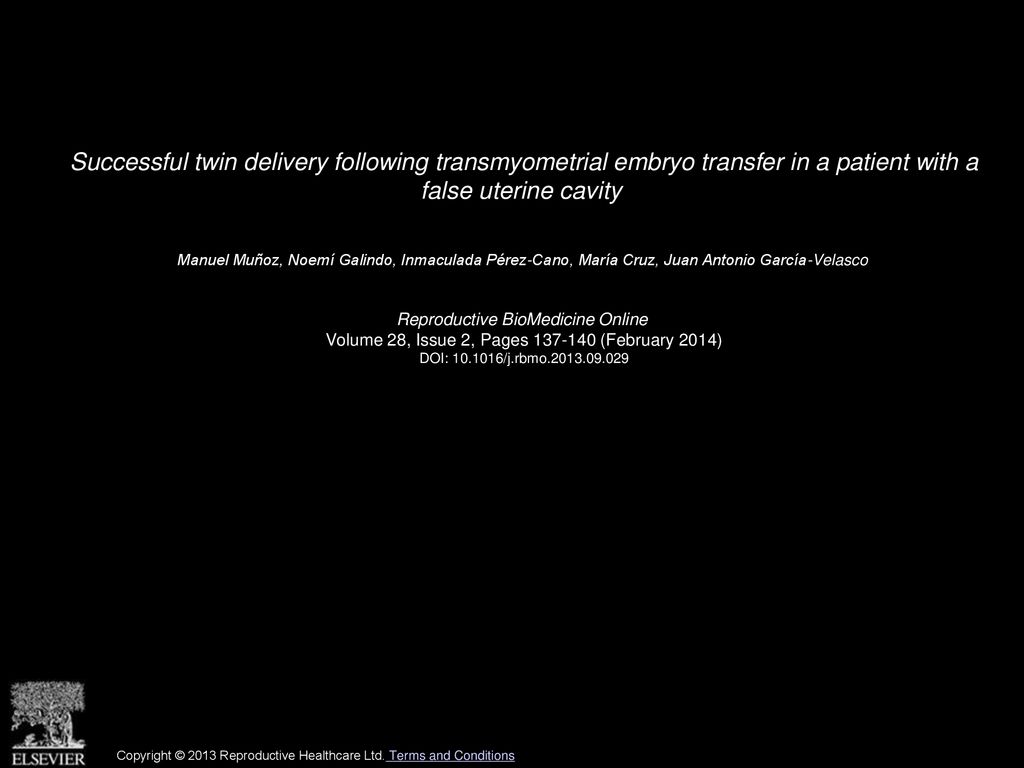 Successful twin delivery following transmyometrial embryo transfer in a patient with a false uterine cavity
