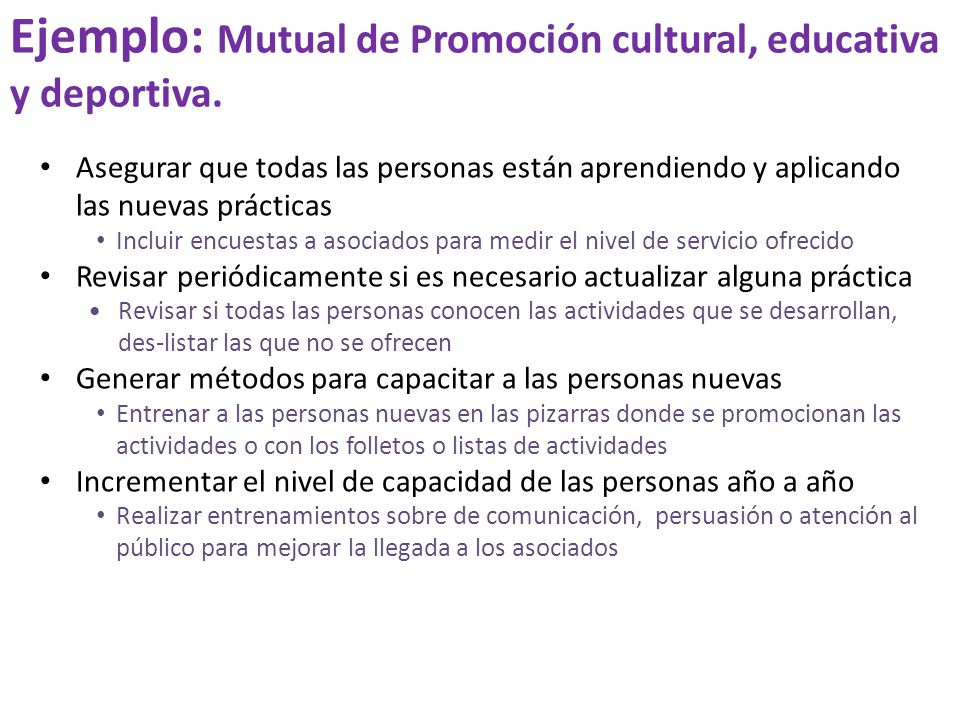 Ejemplo: Mutual de Promoción cultural, educativa y deportiva.