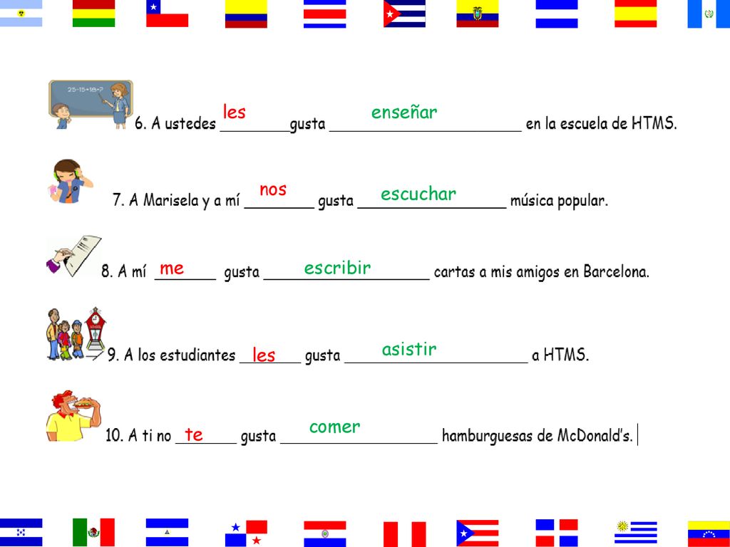 les enseñar nos escuchar me escribir asistir les comer te