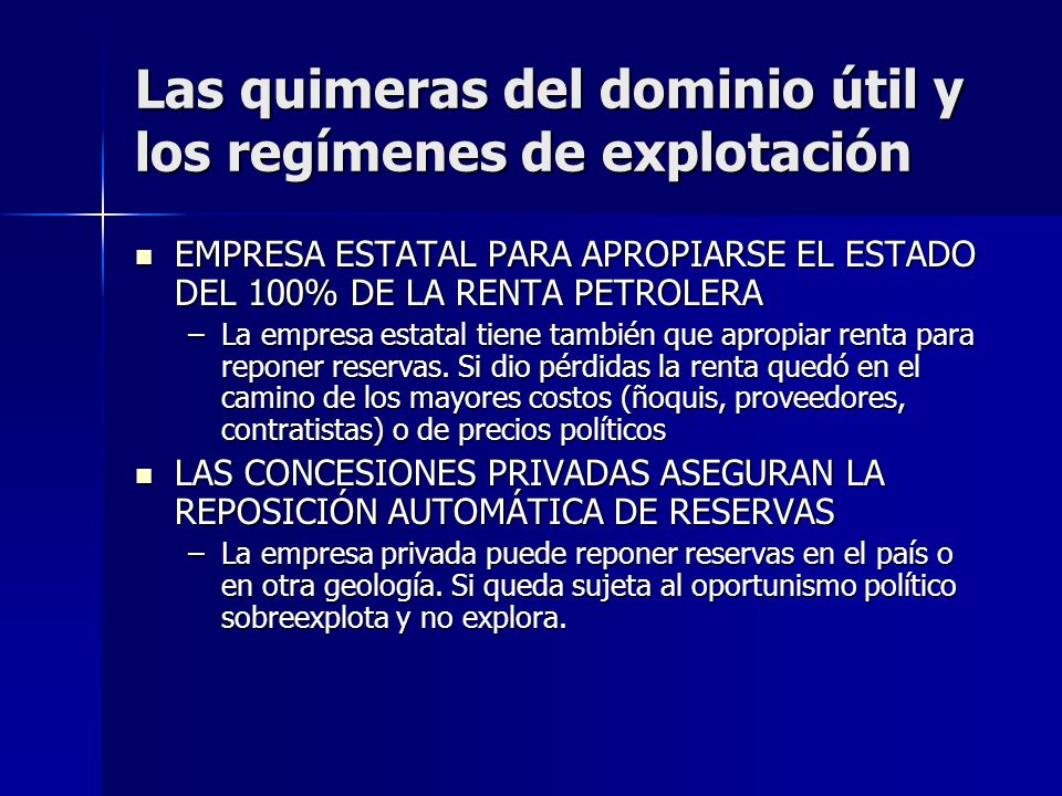 Las quimeras del dominio útil y los regímenes de explotación