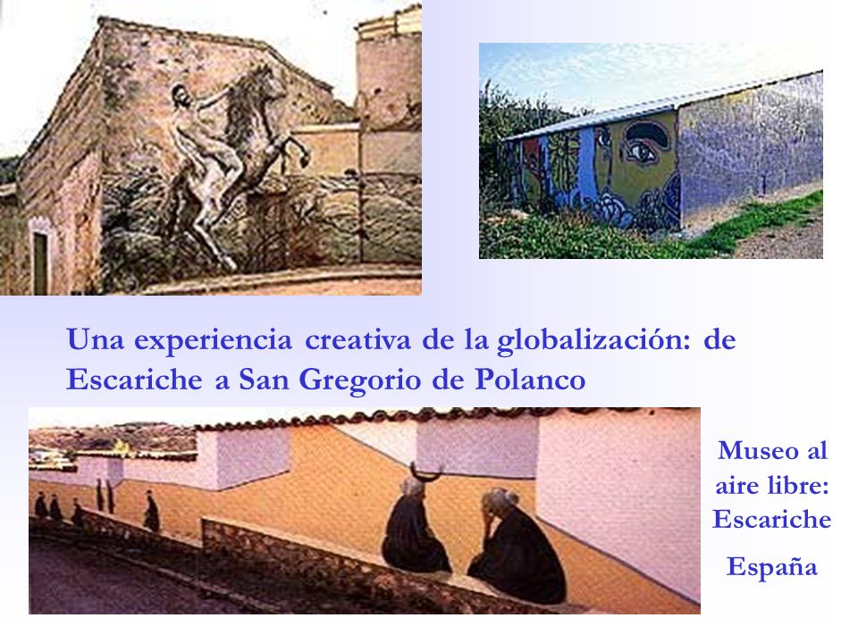 Una experiencia creativa de la globalización: de Escariche a San Gregorio de Polanco