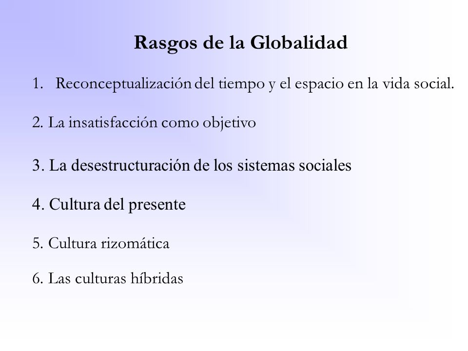 Rasgos de la Globalidad
