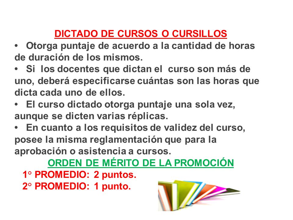 DICTADO DE CURSOS O CURSILLOS ORDEN DE MÉRITO DE LA PROMOCIÓN