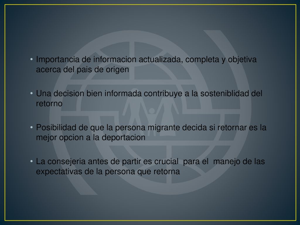 Importancia de informacion actualizada, completa y objetiva acerca del pais de origen