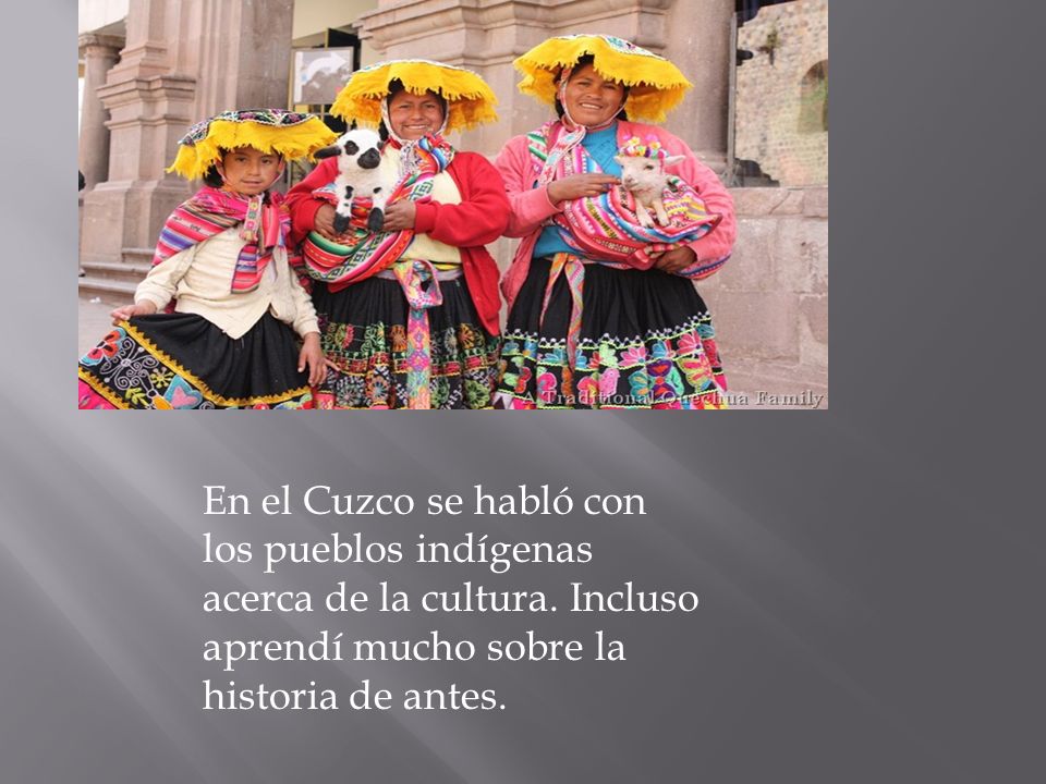 En el Cuzco se habló con los pueblos indígenas acerca de la cultura