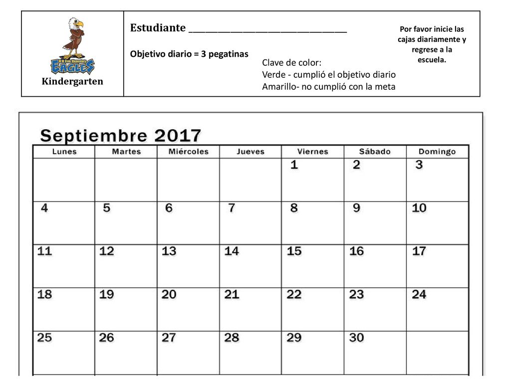 Por favor inicie las cajas diariamente y regrese a la escuela.
