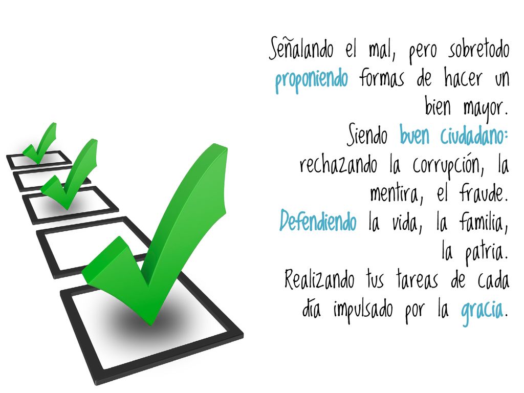 Señalando el mal, pero sobretodo proponiendo formas de hacer un bien mayor.