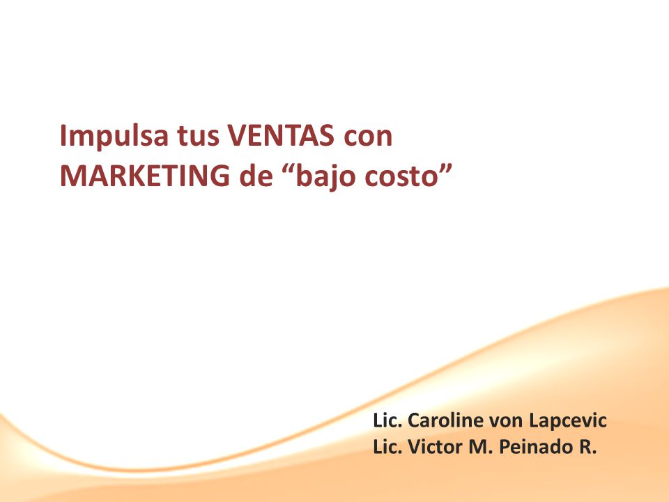 Impulsa tus VENTAS con MARKETING de bajo costo