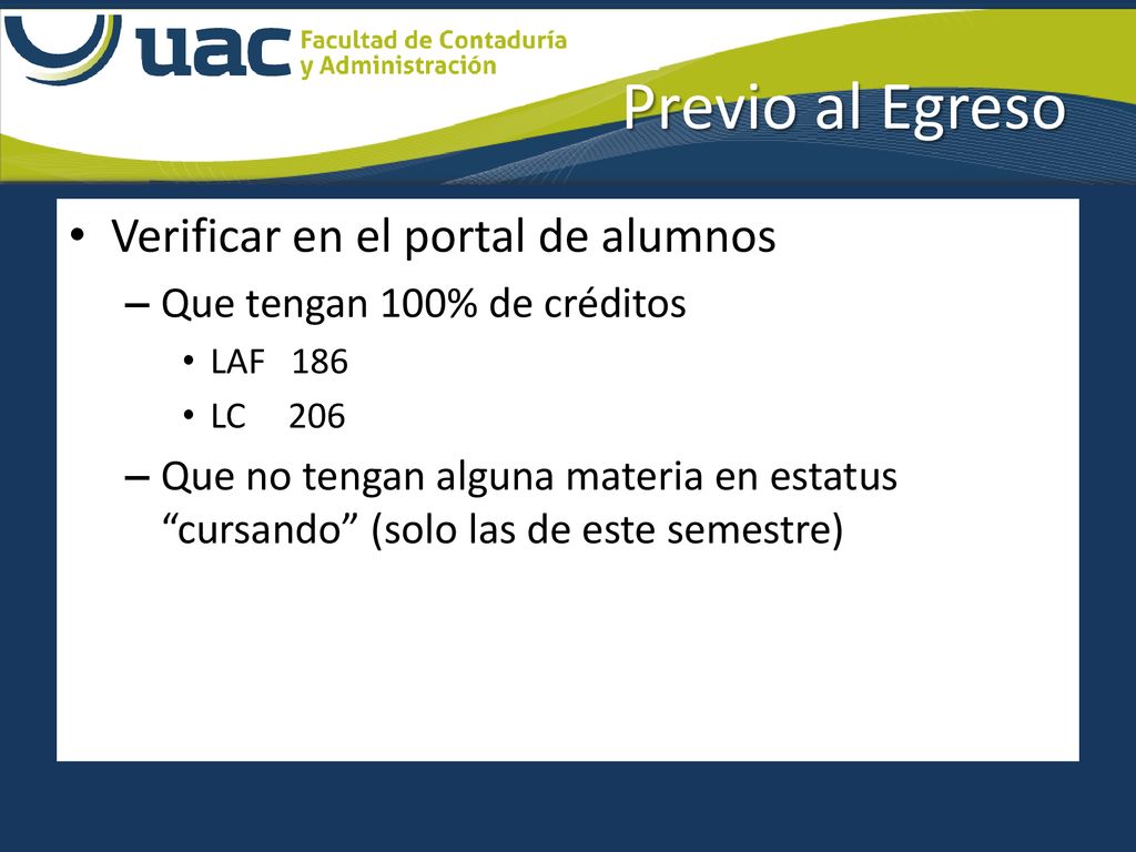 Previo al Egreso Verificar en el portal de alumnos