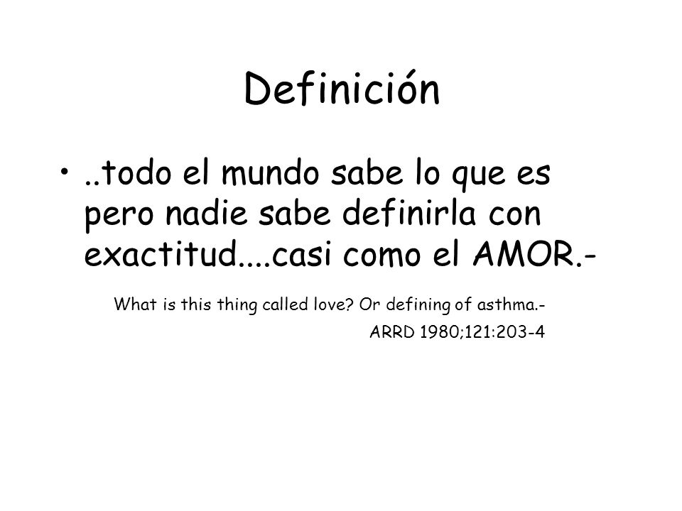 Definición ..todo el mundo sabe lo que es pero nadie sabe definirla con exactitud....casi como el AMOR.-
