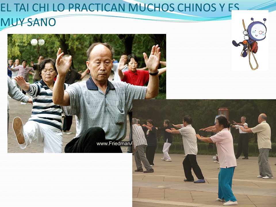 EL TAI CHI LO PRACTICAN MUCHOS CHINOS Y ES MUY SANO