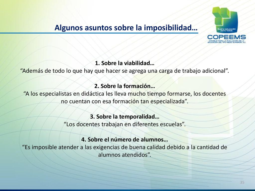 3. Sobre la temporalidad… 4. Sobre el número de alumnos…