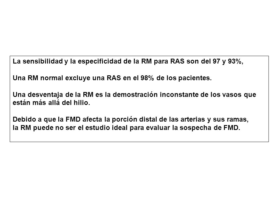 La sensibilidad y la especificidad de la RM para RAS son del 97 y 93%,