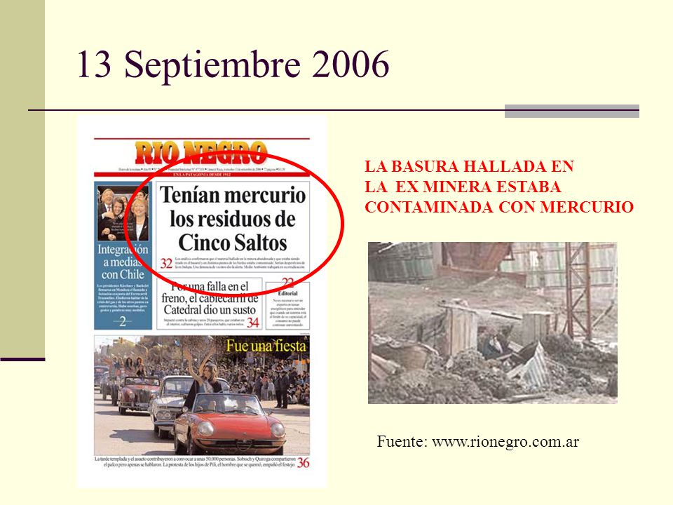 13 Septiembre 2006 LA BASURA HALLADA EN LA EX MINERA ESTABA