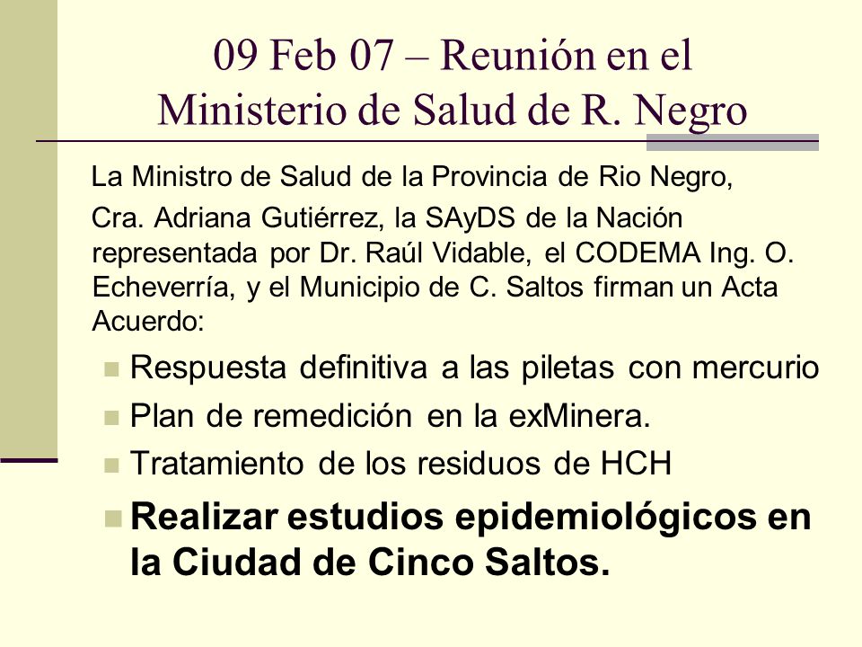09 Feb 07 – Reunión en el Ministerio de Salud de R. Negro