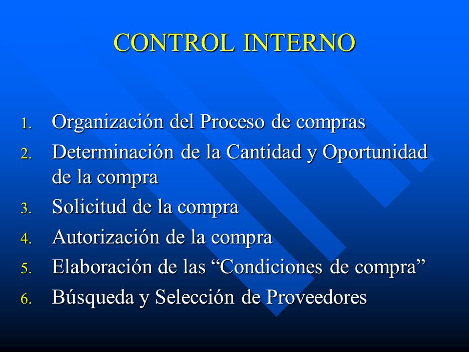CONTROL INTERNO Organización del Proceso de compras