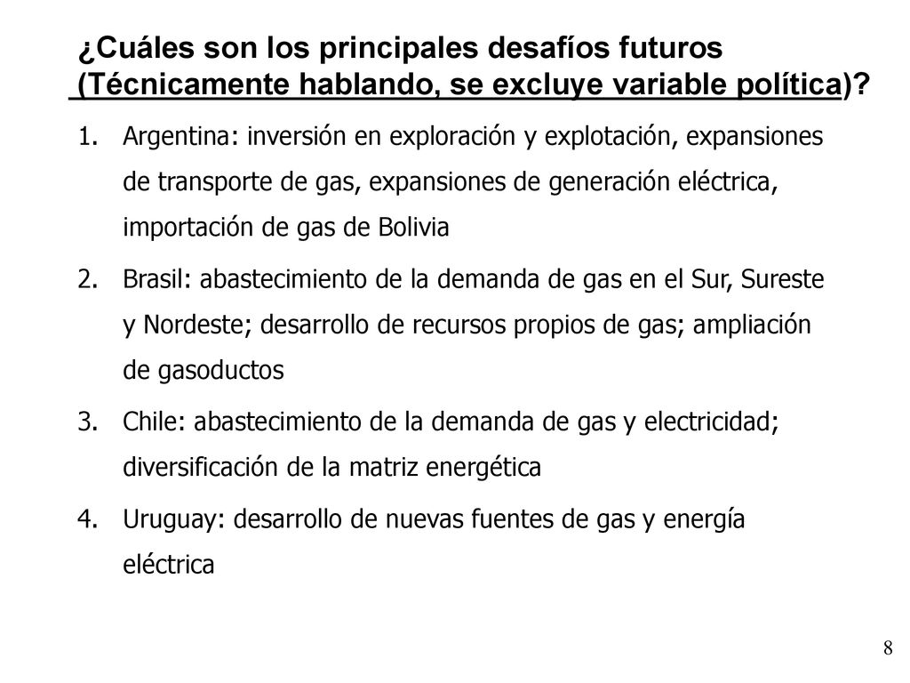 ¿Cuáles son los principales desafíos futuros (Técnicamente hablando, se excluye variable política)
