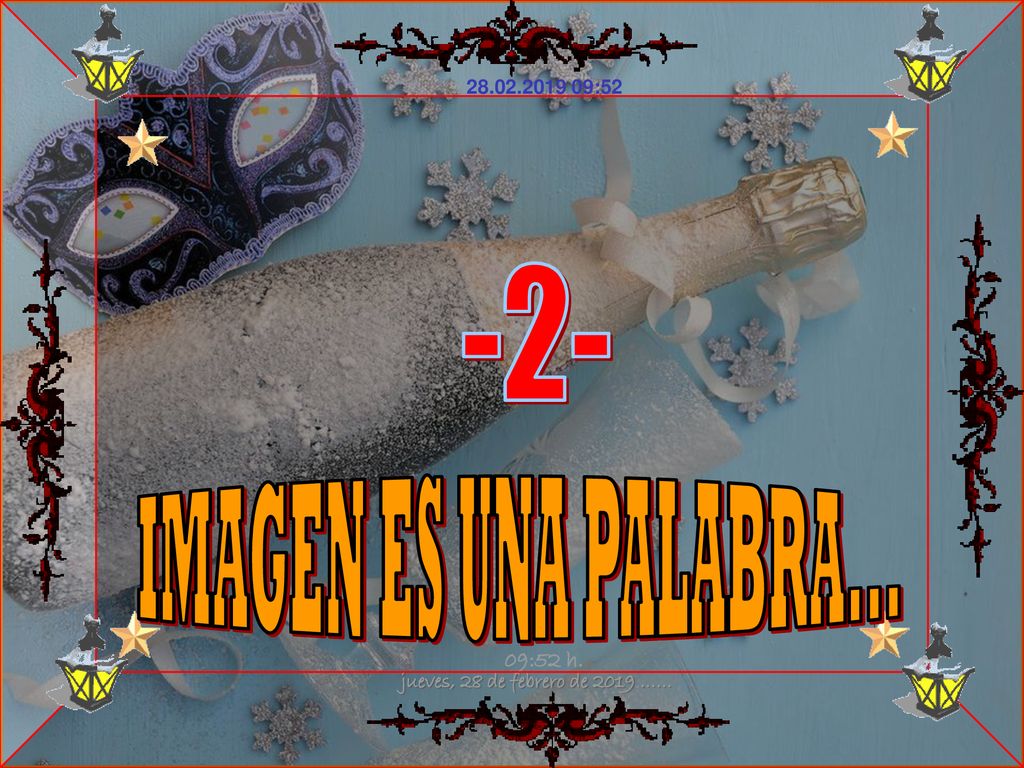 -2- IMAGEN ES UNA PALABRA... jueves, 28 de febrero de 2019 …… 09:52 h.