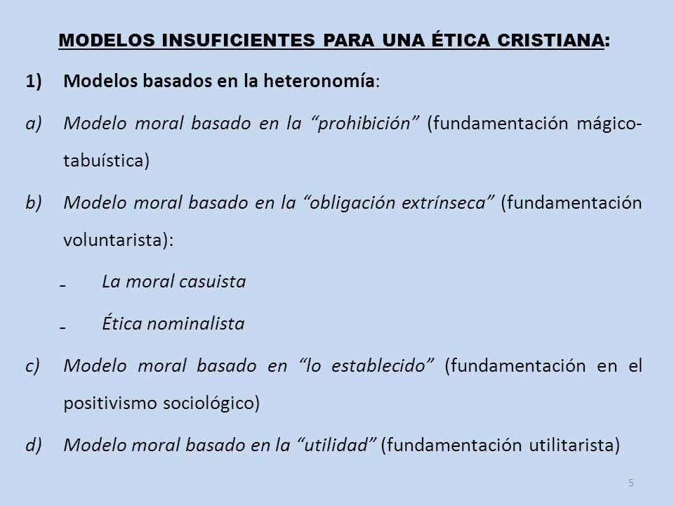 MODELOS INSUFICIENTES PARA UNA ÉTICA CRISTIANA: