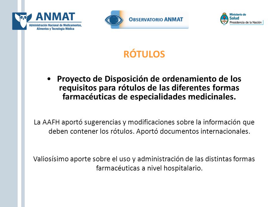 RÓTULOS Proyecto de Disposición de ordenamiento de los requisitos para rótulos de las diferentes formas farmacéuticas de especialidades medicinales.