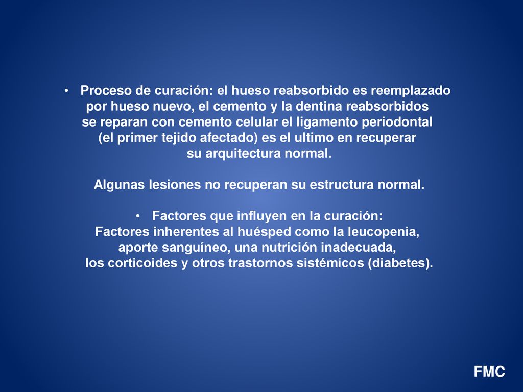 FMC Proceso de curación: el hueso reabsorbido es reemplazado