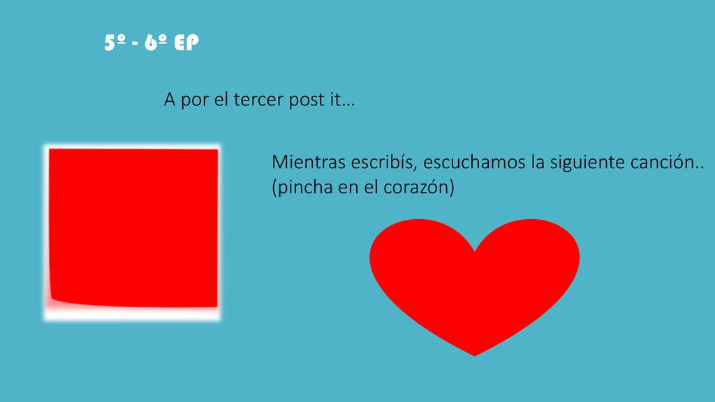 5º - 6º EP A por el tercer post it…