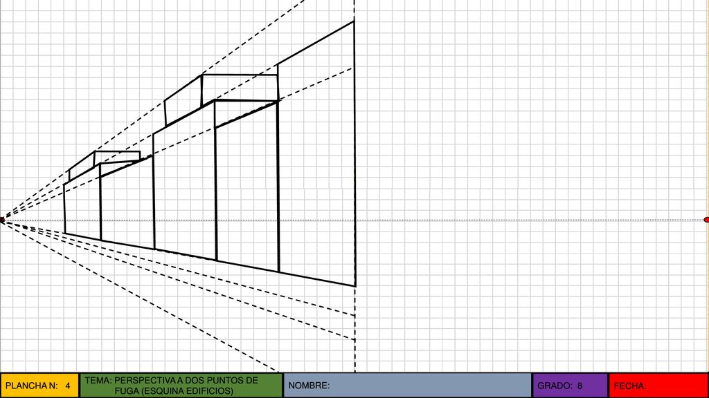 v PLANCHA N: 4 TEMA: PERSPECTIVA A DOS PUNTOS DE