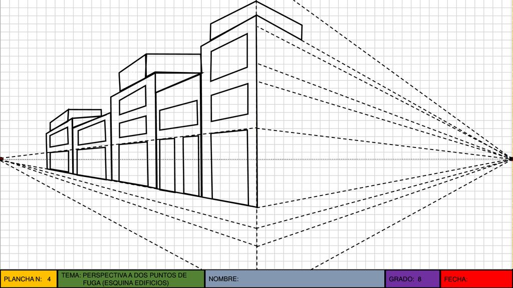 v PLANCHA N: 4 TEMA: PERSPECTIVA A DOS PUNTOS DE