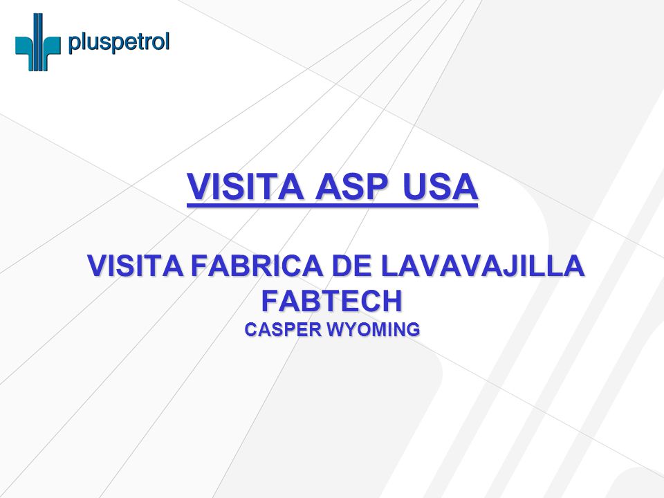 VISITA ASP USA VISITA FABRICA DE LAVAVAJILLA FABTECH CASPER WYOMING