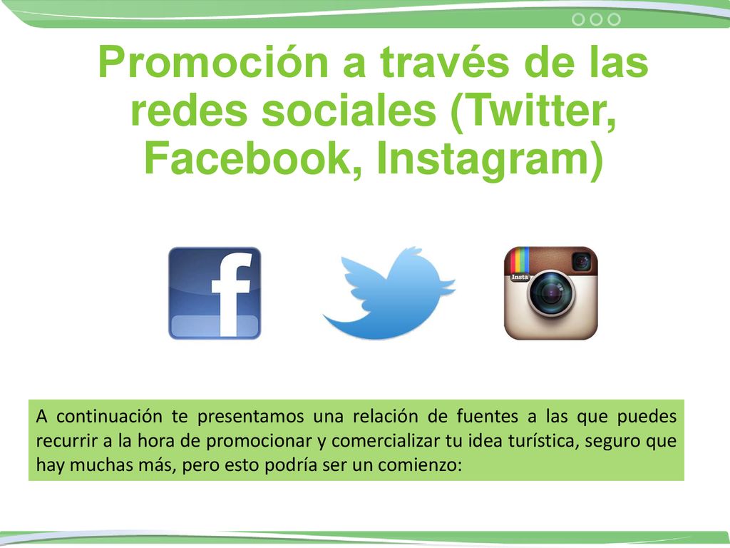 Promoción a través de las redes sociales (Twitter, Facebook, Instagram)